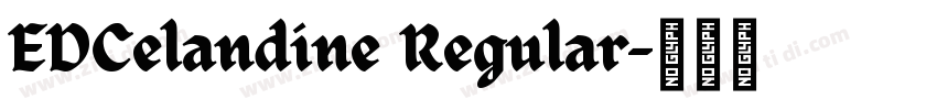 EDCelandine Regular字体转换